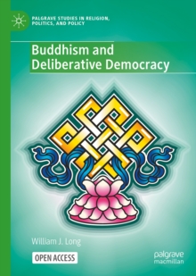 Buddhism and Deliberative Democracy