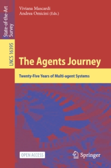 The Agents Journey : Twenty-Five Years of Multi-agent Systems