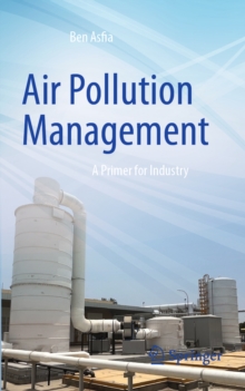Air Pollution Management : A Primer for Industry