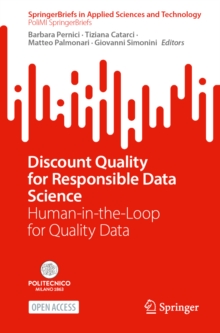 Discount Quality for Responsible Data Science : Human-in-the-Loop for Quality Data