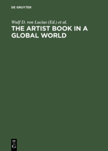 Artist Book in a Global World : A Workshop in Poestenkill, New York, August 2002