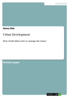 Urban Development : How South Africa tries to manage the issues