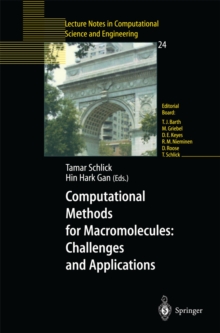 Computational Methods for Macromolecules: Challenges and Applications : Proceedings of the 3rd International Workshop on Algorithms for Macromolecular Modeling, New York, October 12-14, 2000