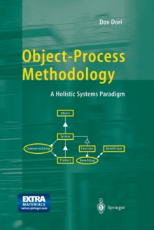 Object-Process Methodology : A Holistic Systems Paradigm