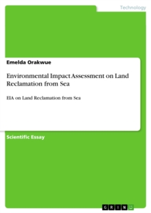 Environmental Impact Assessment  on Land Reclamation from Sea : EIA on Land Reclamation from Sea