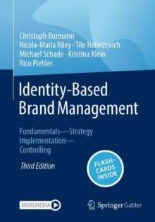 Identity-Based Brand Management : FundamentalsStrategyImplementationControlling