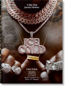 Ice Cold : A Hip-Hop Jewelry History. 45th Ed.