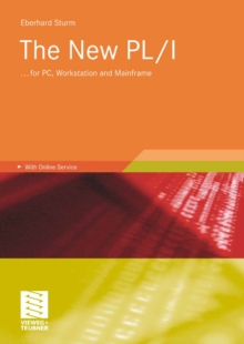 New PL/I : ... for PC, Workstation and Mainframe