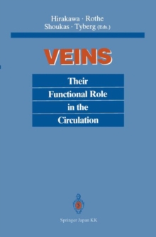 Veins : Their Functional Role in the Circulation