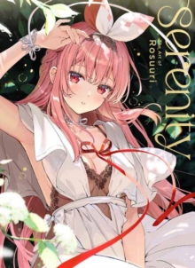 Serenity : The Art of Rosuuri