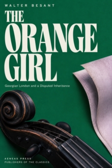 The Orange Girl : Georgian London and a Disputed Inheritance