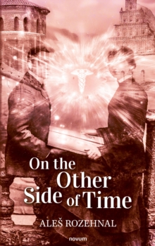 On the Other Side of Time