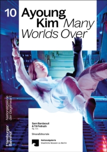 Ayoung Kim : Many Worlds Over