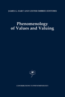 Phenomenology of Values and Valuing