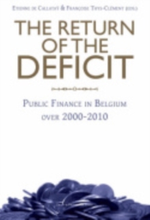 The Return of the Deficit : Public Finance in Belgium over 20002010