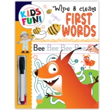 Kids Fun! Reusable Wipe And Clean Book - Have Fun With Sums And Enhance Early Learning Skills Through Playful Interaction : Wipe & Clean First Words