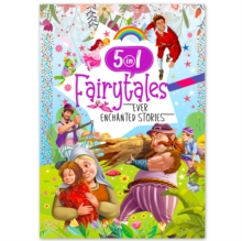 Ever Enchanted Stories: 5 In 1 Fairytales - A Captivating Compilation Of Timeless Tales(Book 1) : 5 In 1 Fairytales Ever Enchanted Stories - 2