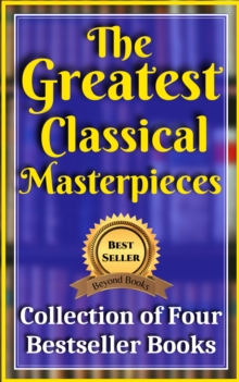 The Greatest Classical Masterpieces: Animal Farm/ The Art of War/ The Lesser Key of Solomon/ Metamorphosis