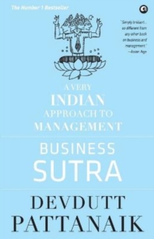 Devdutt Pattanaik Business Sutra: A Very Indian Approach to Management (Old Edition)
