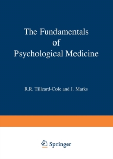 The Fundamentals of Psychological Medicine