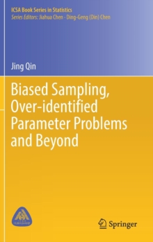 Biased Sampling, Over-identified Parameter Problems and Beyond