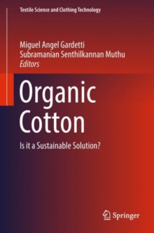 Organic Cotton : Is it a Sustainable Solution?