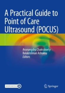 A Practical Guide to Point of Care Ultrasound (POCUS)