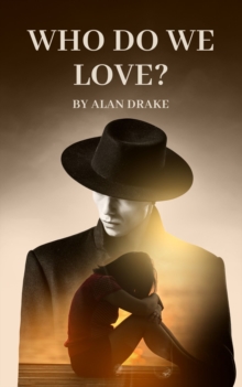 Who Do We Love? : Doing the Works of Jesus, #7