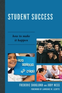 Student Success : How to Make it Happen