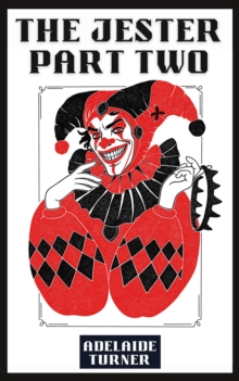 Jester Part Two : The King and His Jester, #2