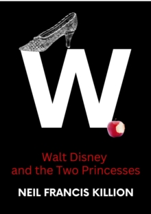 Walt Disney and the Two Princesses : LIFE CYCLES, #11