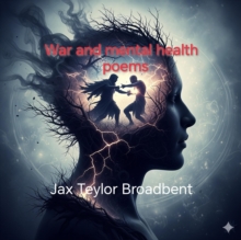 War And Mental Health Poems