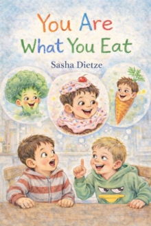 You Are What You Eat