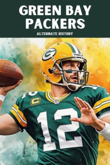 Green Bay Packers Alternate History