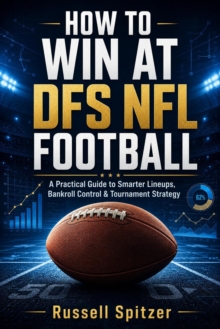 How to Win at DFS NFL Football