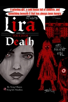 Lira and the touch of death