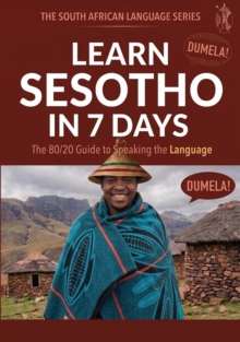 LEARN SESOTHO IN 7 DAYS : Learn a Language in 7 Days, #1