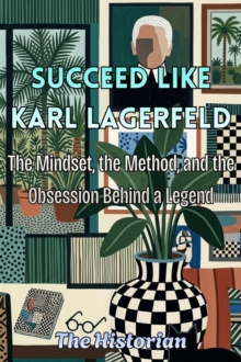 ?Succeed Like Karl Lagerfeld
