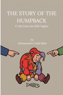 Story of the Humpback: A Tale from the 1001 Nights