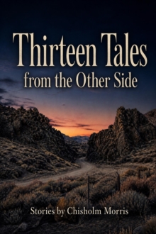 Thirteen Tales from the Other Side