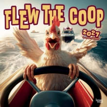 Flew the COOP 2027 12 X 24 Inch (Hanging) Monthly Square Wall Calendar Plastic-Free Animal Crankers