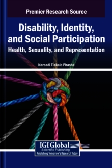 Disability, Identity, and Social Participation: Health, Sexuality, and Representation