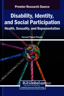 Disability, Identity, and Social Participation: Health, Sexuality, and Representation