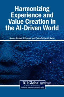 Harmonizing Experience and Value Creation in the AI-Driven World