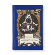William Shakespeare's Star Wars: The Mandalorian of Nevarro : Part the First