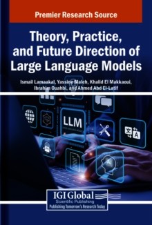 Theory, Practice, and Future Direction of Large Language Models