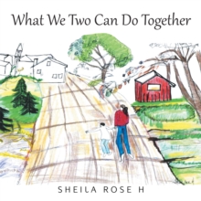 What We Two Can Do Together