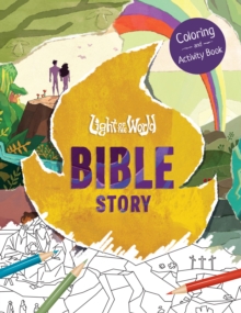 Light of the World: Bible Story Coloring and Activity Book