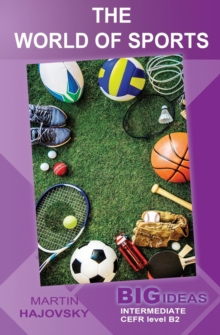 The World of Sports : Big Ideas: Intermediate