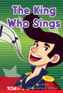 The King Who Sings : Level 1: Book 6